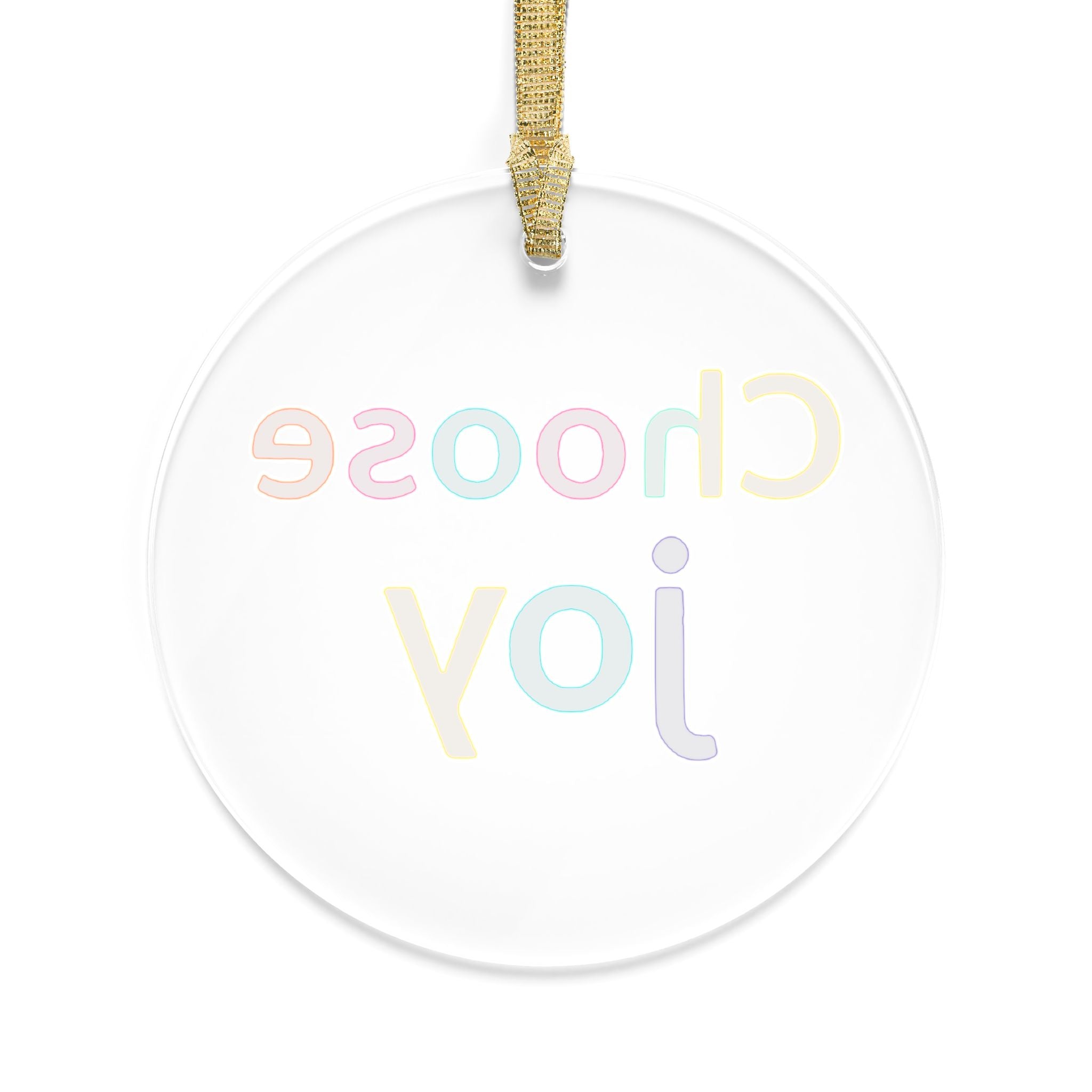 Colorful 'Choose Joy' Acrylic Ornaments