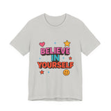 Optimistic Belief Tee, Motivational T-Shirt, Positive Vibes Shirt, Unisex Graphic Tee, Gift for Friends, Uplifting Apparel