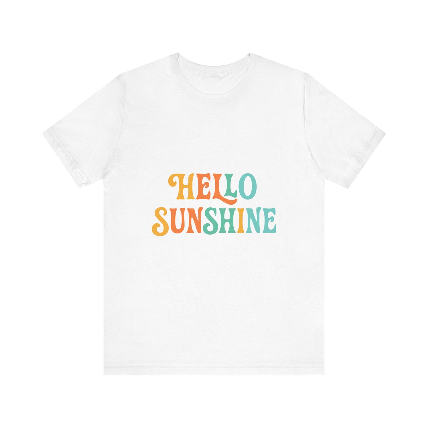 Sunny Vibes Unisex Tee - 'Hello Sunshine' Short Sleeve Shirt