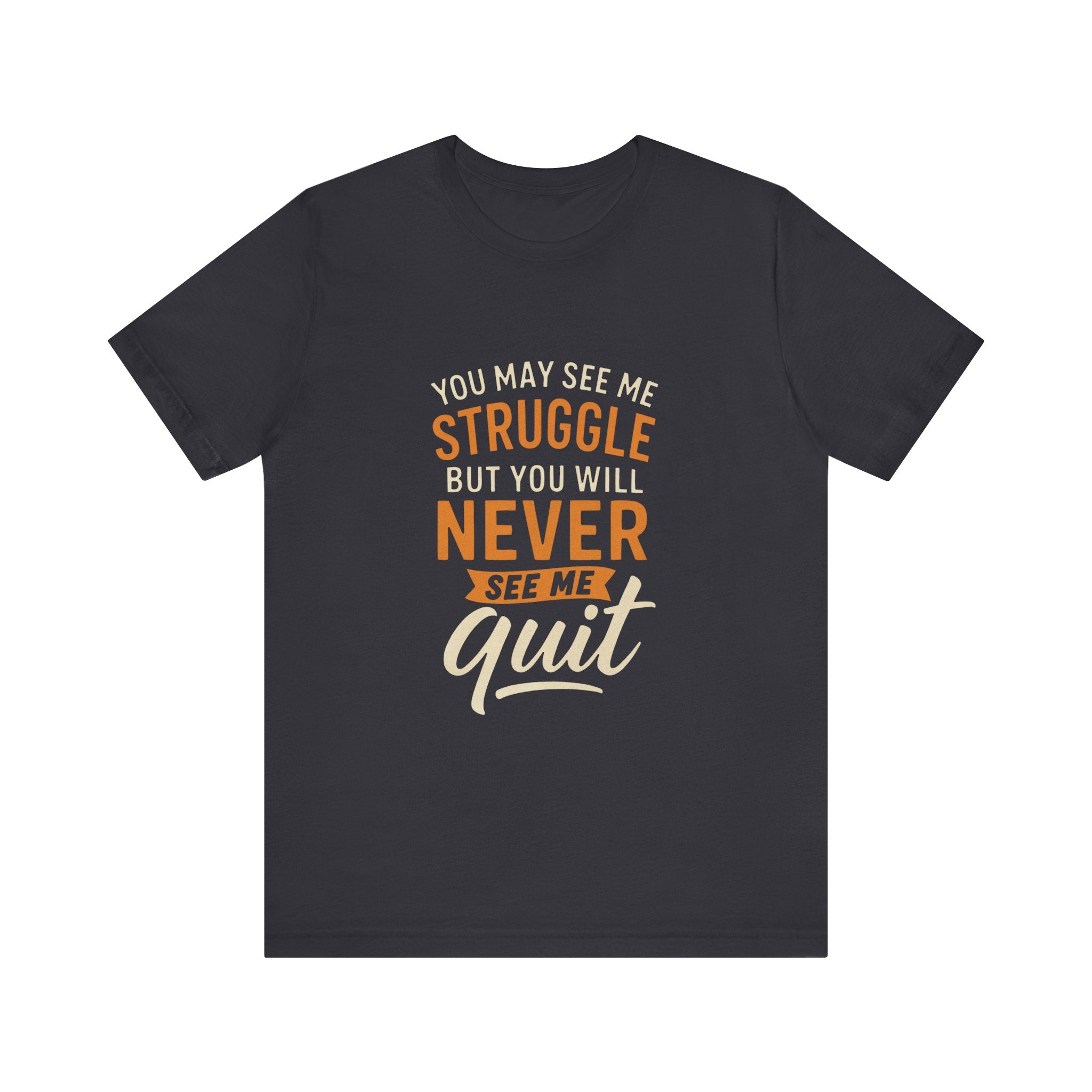 Motivational Unisex Tee, Inspirational T-Shirt, Encouragement Shirt, Gift for Fitness Lovers, Empowerment Apparel