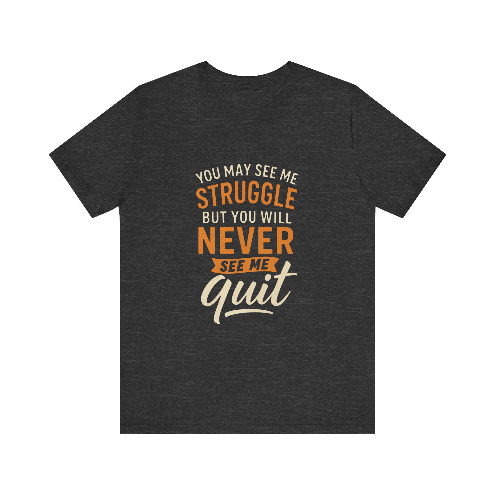 Motivational Unisex Tee, Inspirational T-Shirt, Encouragement Shirt, Gift for Fitness Lovers, Empowerment Apparel