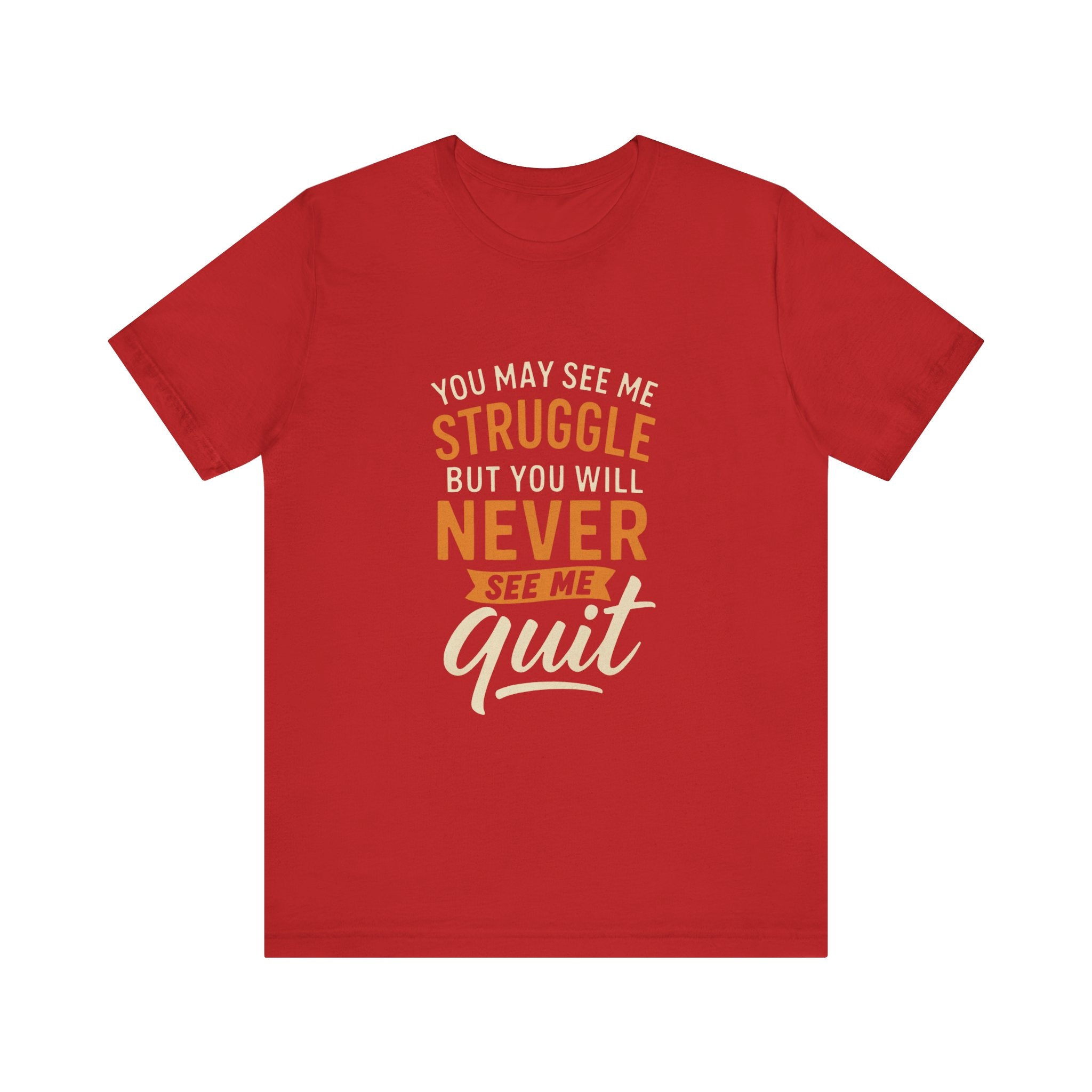 Motivational Unisex Tee, Inspirational T-Shirt, Encouragement Shirt, Gift for Fitness Lovers, Empowerment Apparel