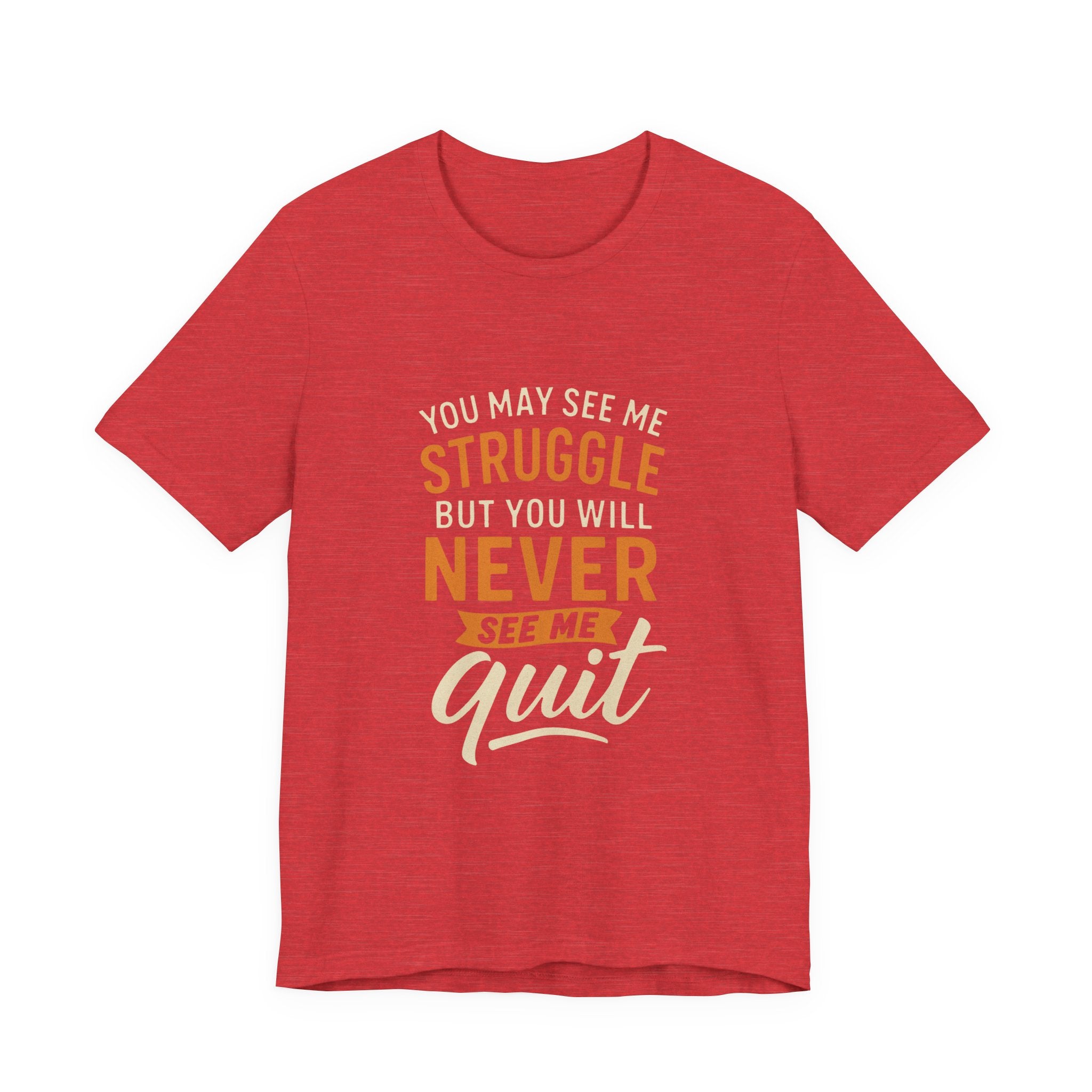 Motivational Unisex Tee, Inspirational T-Shirt, Encouragement Shirt, Gift for Fitness Lovers, Empowerment Apparel