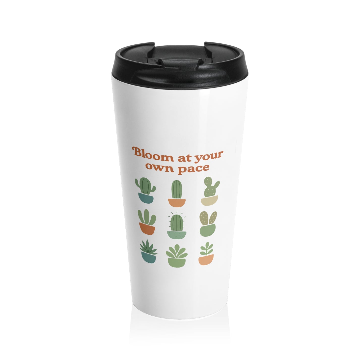 Bloom At Your Own Pace Travel Mug — Cute Cactus Stainless Steel Tumbler