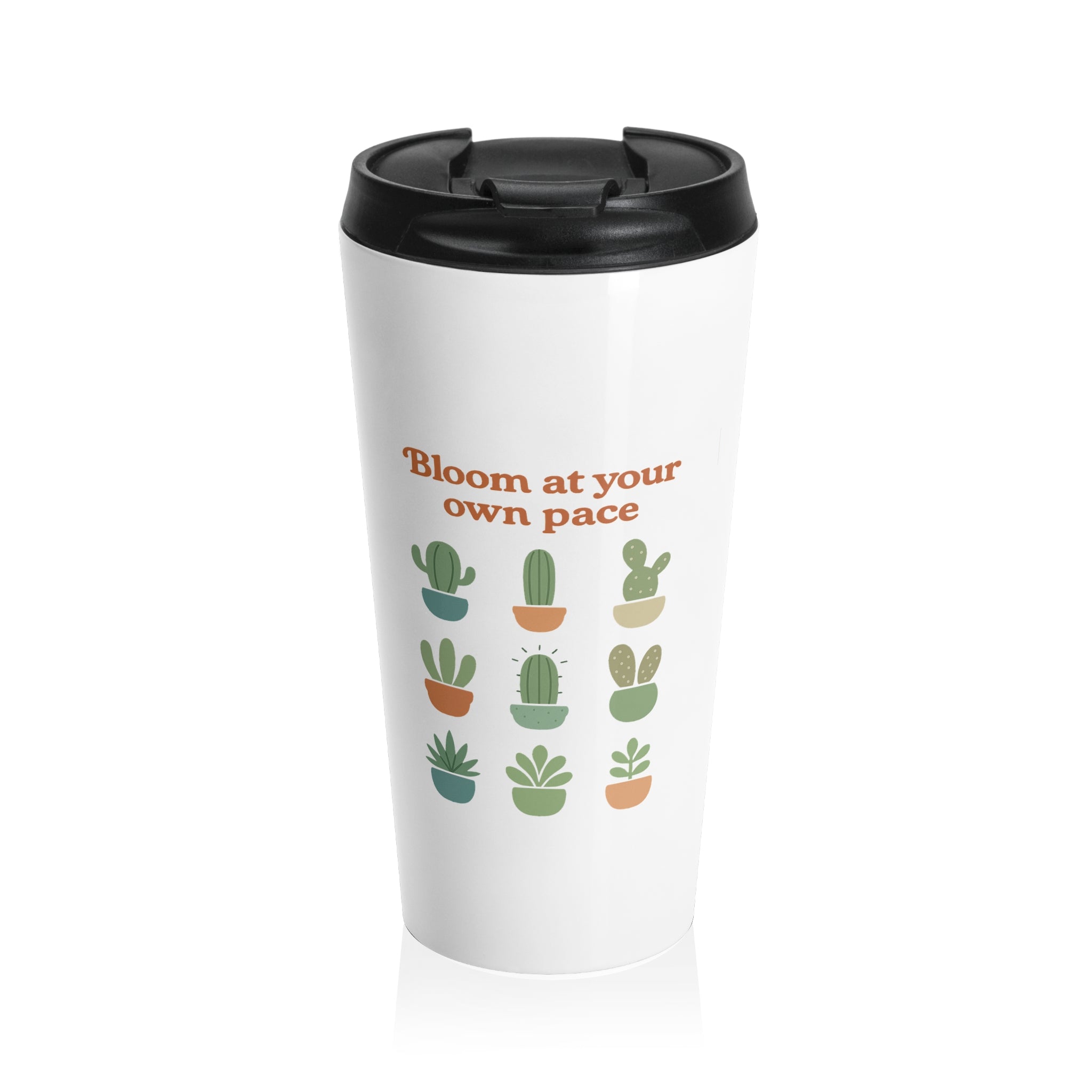 Bloom At Your Own Pace Travel Mug — Cute Cactus Stainless Steel Tumbler