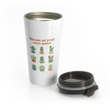 Bloom At Your Own Pace Travel Mug — Cute Cactus Stainless Steel Tumbler