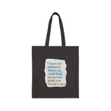 Canvas Tote Bag — “You’re not defined by where you come from, but by how gently you choose to grow” Inspirational Quote