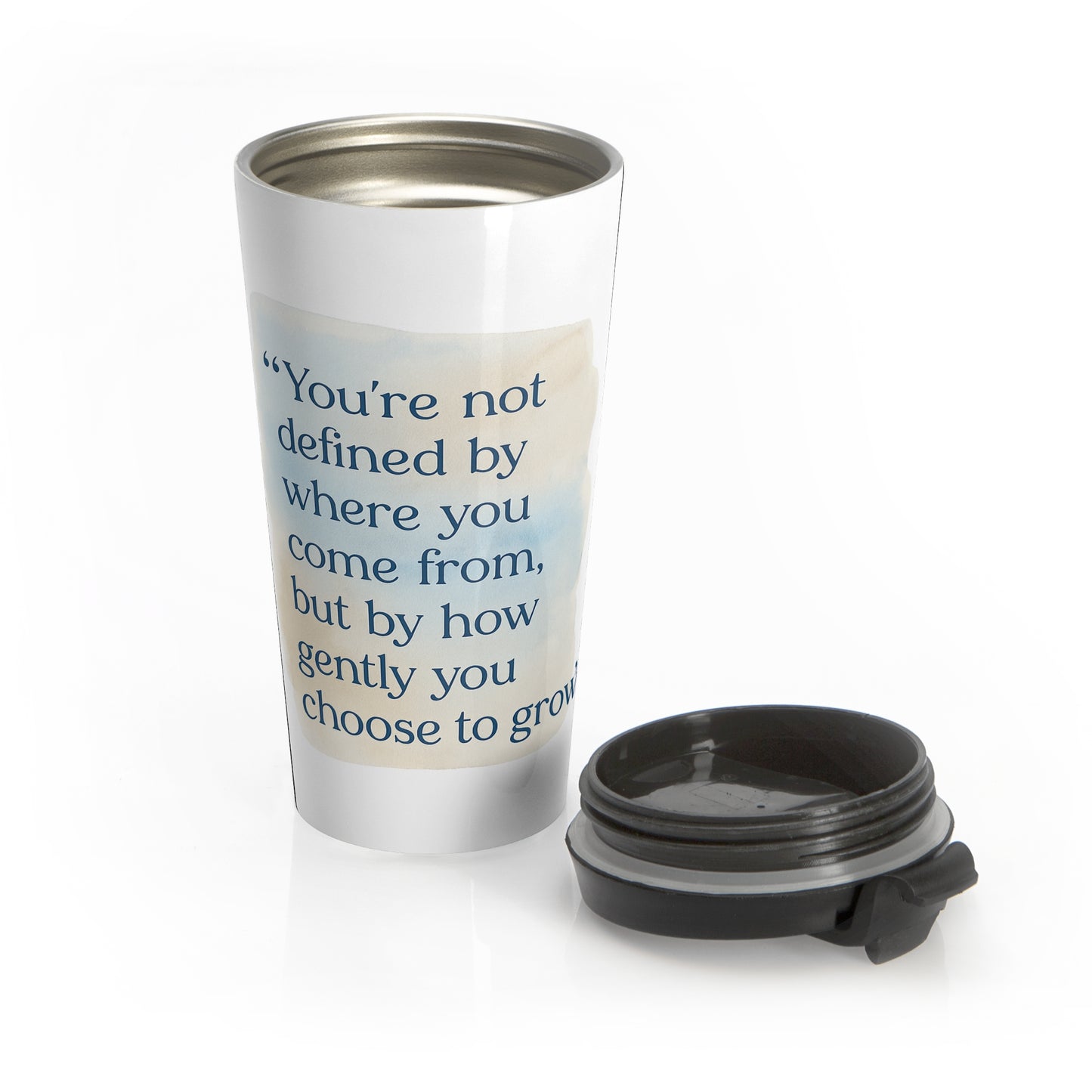 Inspirational Travel Mug — “You’re not defined by where you come from, but by how gently you choose to grow”