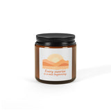 Sunrise Soy Candle — "Every sunrise is a new beginning" Amber Jar