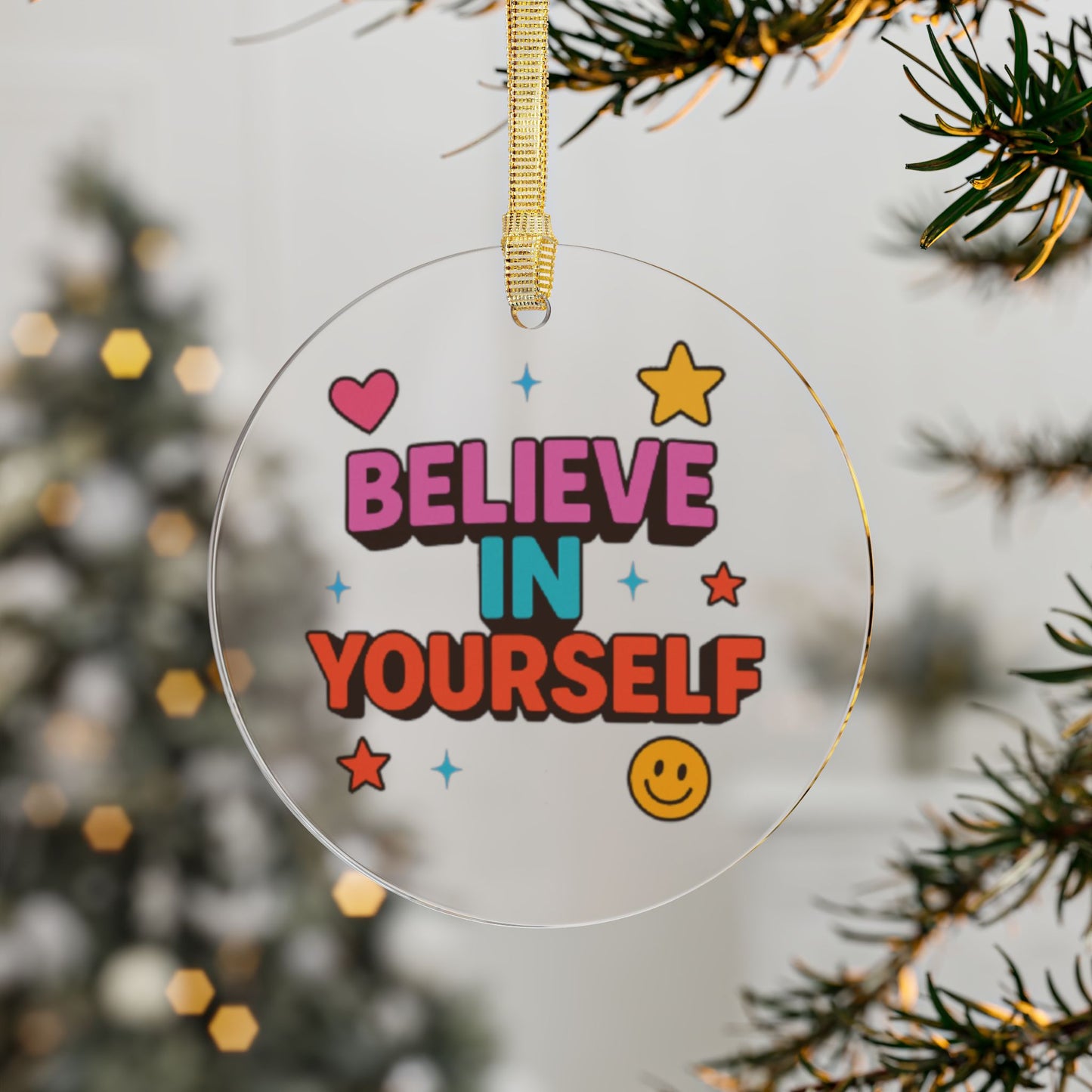Inspirational Acrylic Ornaments - "Believe in Yourself" Holiday Decor
