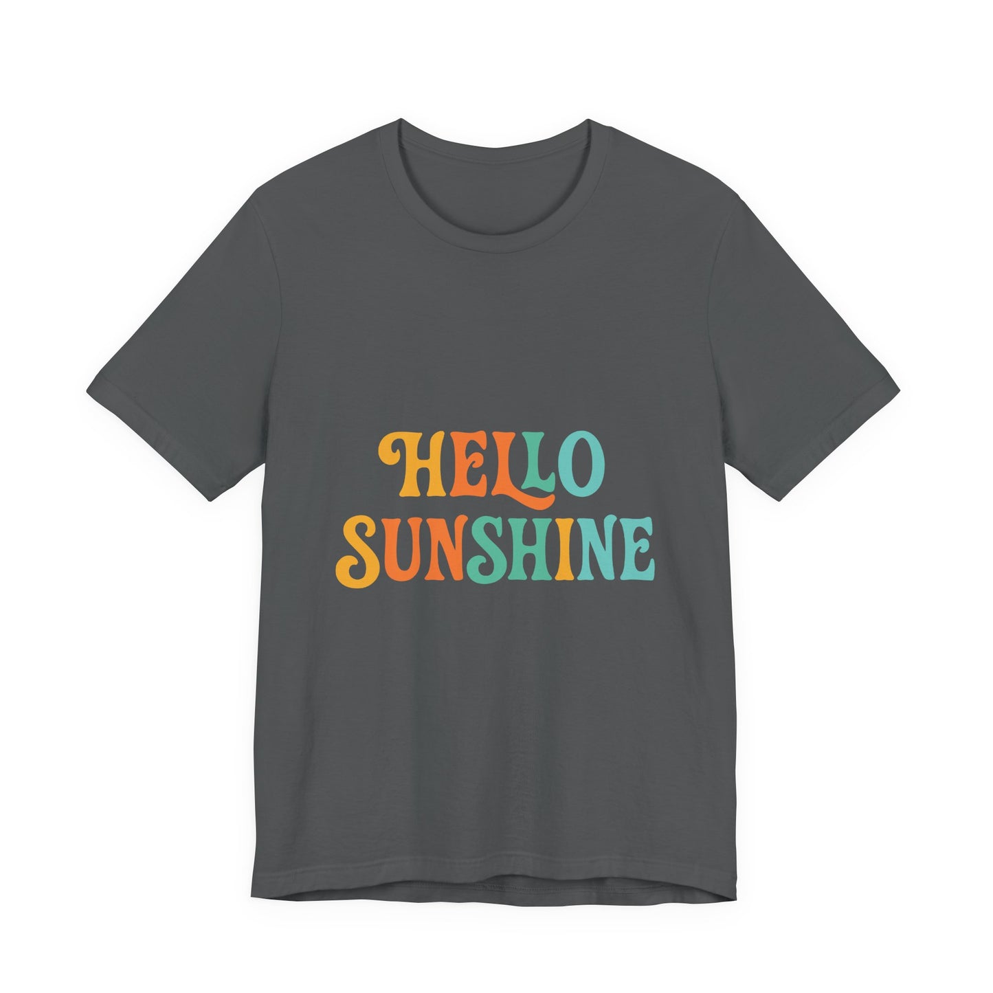 Sunny Vibes Unisex Tee - 'Hello Sunshine' Short Sleeve Shirt