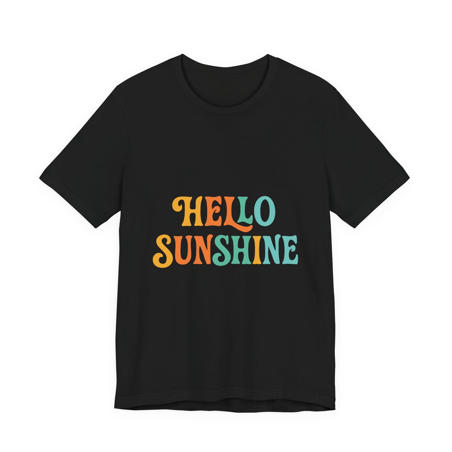 Sunny Vibes Unisex Tee - 'Hello Sunshine' Short Sleeve Shirt