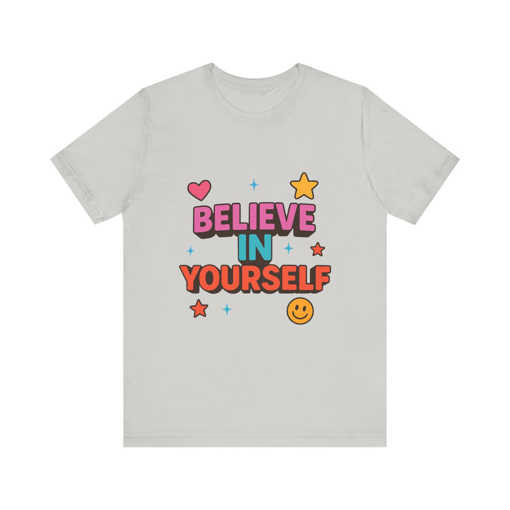 Optimistic Belief Tee, Motivational T-Shirt, Positive Vibes Shirt, Unisex Graphic Tee, Gift for Friends, Uplifting Apparel