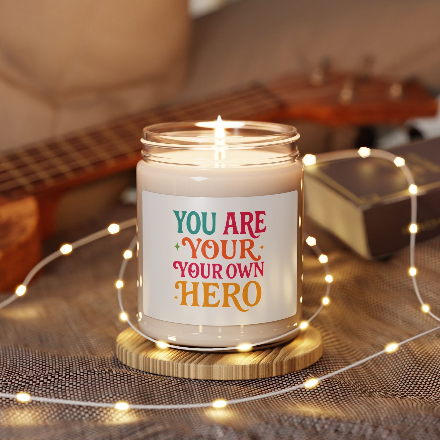 Empowering Scented Soy Candle - You Are Your Own Hero, Aromatherapy Gift, Inspirational Decor, Self-Care Candle, Motivational Home Fragrance
